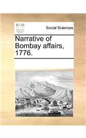 Narrative of Bombay Affairs, 1776.