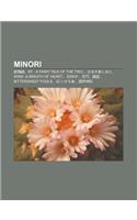 Minori: X N H I Cheng, Ef - A Fairy Tale of the Two., Harunoashioto, Wind -A Breath of Heart-, Eden*, Ti N Men, Jing You, Bitt(Japanese)