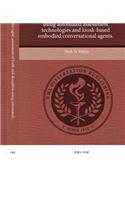 Decision Support for Rapid Assessment of Truth and Deception Using Automated Assessment Technologies and Kiosk-Based Embodied Conversational Agents