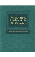 Vollst Ndiges Bibelwerk Fur Die Gemeide