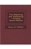 Tire Repairing and Vulcanizing