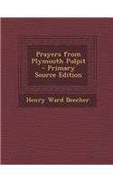 Prayers from Plymouth Pulpit