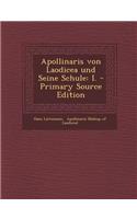 Apollinaris Von Laodicea Und Seine Schule