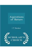 Aspirations of Nature - Scholar's Choice Edition