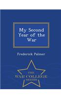 My Second Year of the War - War College Series