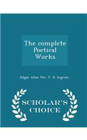 The Complete Poetical Works - Scholar's Choice Edition
