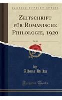 Zeitschrift FÃ¼r Romanische Philologie, 1920, Vol. 40 (Classic Reprint)