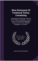 New Dictionary of Technical Terms, Containing