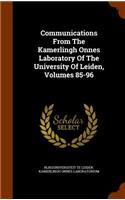 Communications From The Kamerlingh Onnes Laboratory Of The University Of Leiden, Volumes 85-96