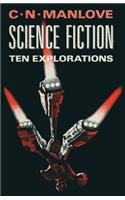 Science Fiction: Ten Explorations