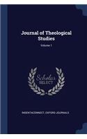 Journal of Theological Studies; Volume 1