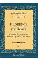 Florence de Rome, Vol. 2