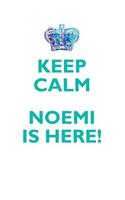 KEEP CALM, NOEMI IS HERE AFFIRMATIONS WORKBOOK Positive Affirmations Workbook Includes