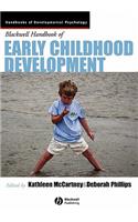 Blackwell Handbook of Early Childhood Development