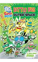Battle Bugs of Outer Space