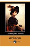 Story of a Pioneer (Dodo Press)