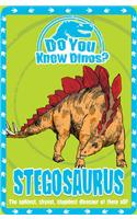 Stegosaurus: (Do You Know Dinosaurs)