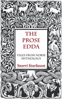 Prose Edda - Tales from Norse Mythology: Tales from Norse Mythology