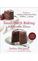 Small-Batch Baking for Chocolate Lovers