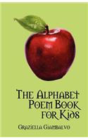 The Alphabet Poem Book for Kids