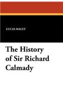 The History of Sir Richard Calmady: (English)