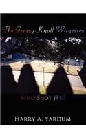 Grassy Knoll Witnesses