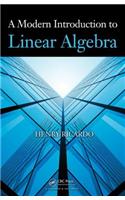 A Modern Introduction to Linear Algebra