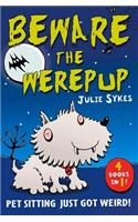 The Pet Sitter: Beware the Werepup and other stories