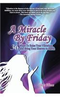 Miracle by Friday