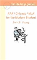 APA / Chicago / MLA for the Modern Student