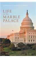 Life in the Marble Palace