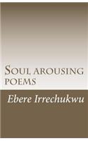 Soul Arousing Poems