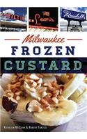 Milwaukee Frozen Custard