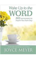 Wake Up to the Word: 365 Devotions to Inspire You Each Day
