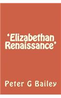 'Elizabethan Renaissance'
