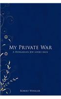 My Private War