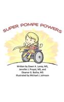Super Pompe Powers