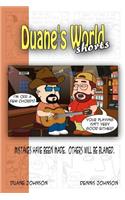 Duane's World Shorts