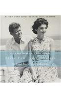 These Few Precious Days: The Final Year of Jack with Jackie