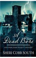 Dead Bore
