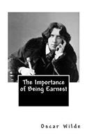 The Importance of Being Earnest: (English)
