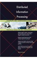 Distributed Information Processing Complete Self-Assessment Guide