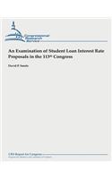 Examination of Student Loan Interest Rate Proposals in the 113th Congress