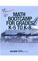 Math Bootcamp for Grades K-5 to K-8: (English)