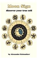 Moon Sign: discover your true self(English)