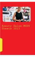 Beauty Salon Msds Sheets 2015