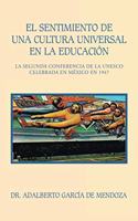 Sentimiento De Una Cultura Universal En La Educación