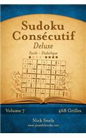 Sudoku Consécutif Deluxe - Facile à Diabolique - Volume 7 - 468 Grilles