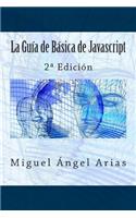 Guía de Básica de Javascript: 2a Edición