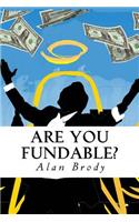 Are You Fundable?